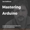 Mastering Arduino Build and program your own robot (1 ed)
