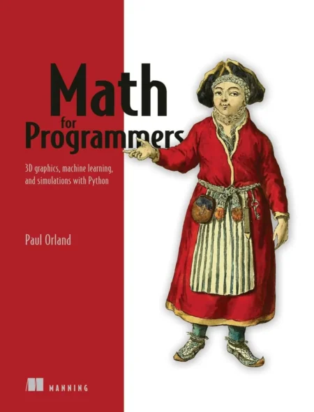 Math for Programmers (1 ed)
