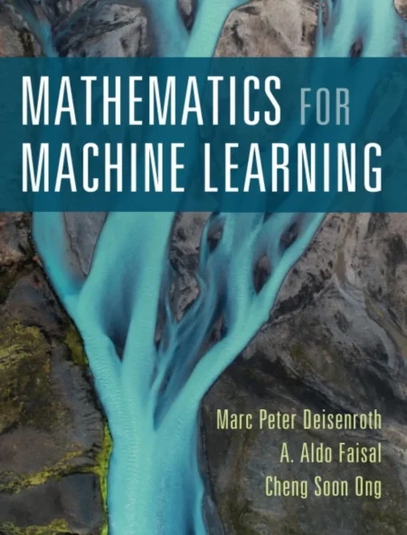 Mathematics for Machine Learning (1 ed)