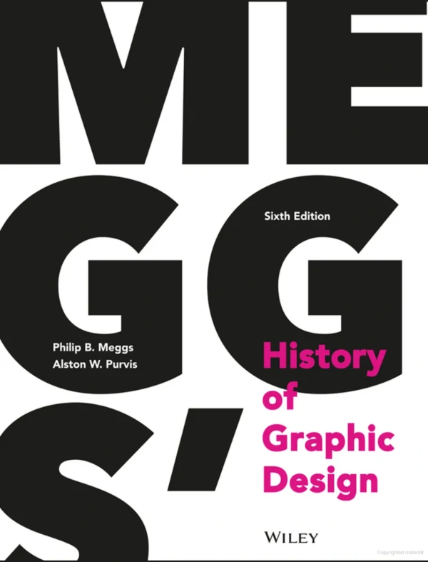 Meggs’ History of Graphic Design (6 ed)