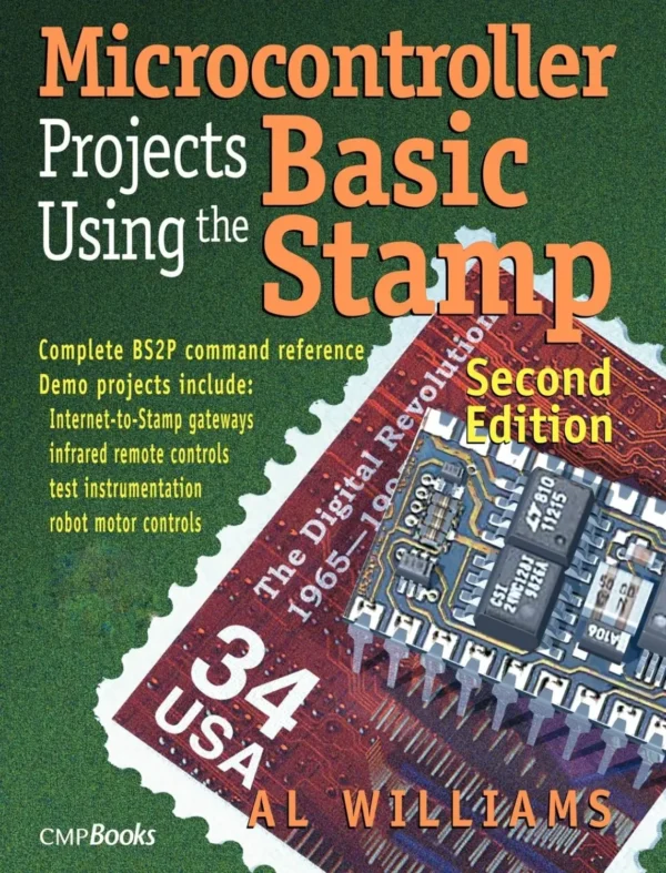 Microcontroller Projects Using the Basic Stamp (2 ed)