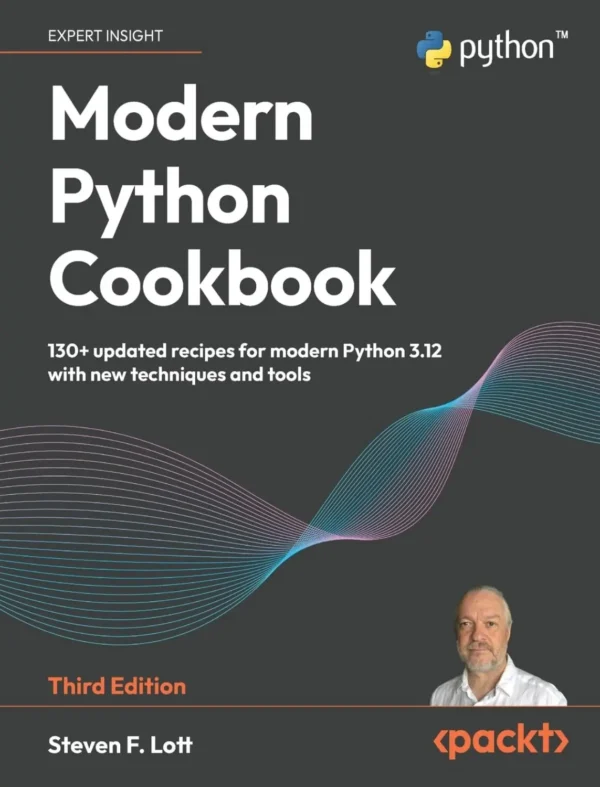 Modern Python Cookbook (3 ed) Modern Python Cookbook (3 ed)