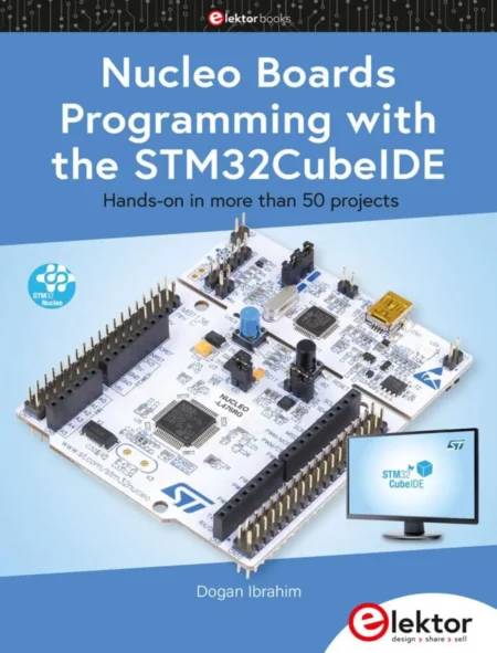 Nucleo Boards Programming with the STM32CubeIDE (1 ed)