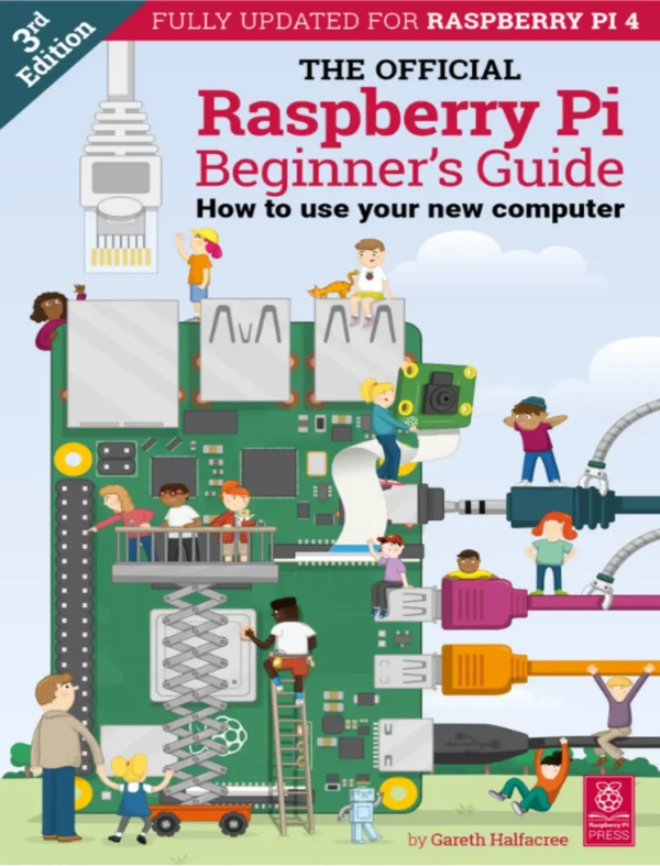 Official Raspberry Pi Beginner's Guide (3 ed) Official Raspberry Pi Beginner's Guide (3 ed)