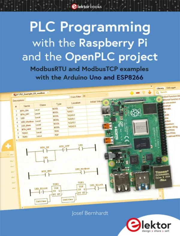 PLC Programming with the Raspberry Pi and the OpenPLC Project PLC Programming with the Raspberry Pi and the OpenPLC Project