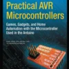 Practical AVR Microcontrollers (1 ed)