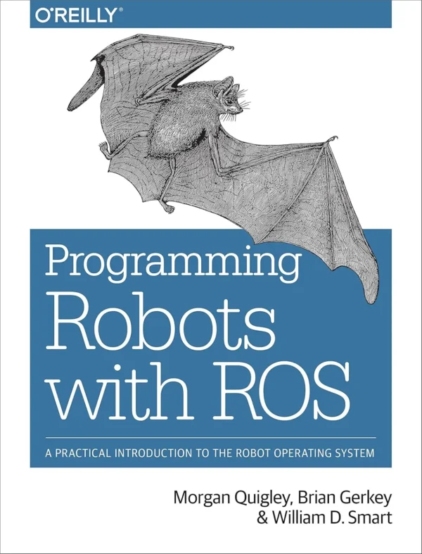 Programming Robots with ROS (1 ed) Programming Robots with ROS (1 ed)