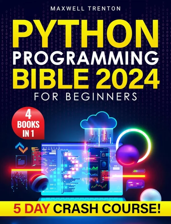 Python Programming Bible for Beginners