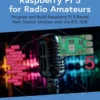 Raspberry Pi 5 for Radio Amateurs (1 ed)