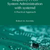 Raspberry Pi OS System Administration with systemd A Practical Approach (1 ed)