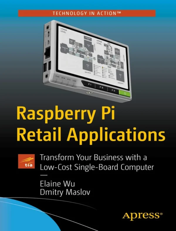 Raspberry Pi Retail Applications (1 ed)