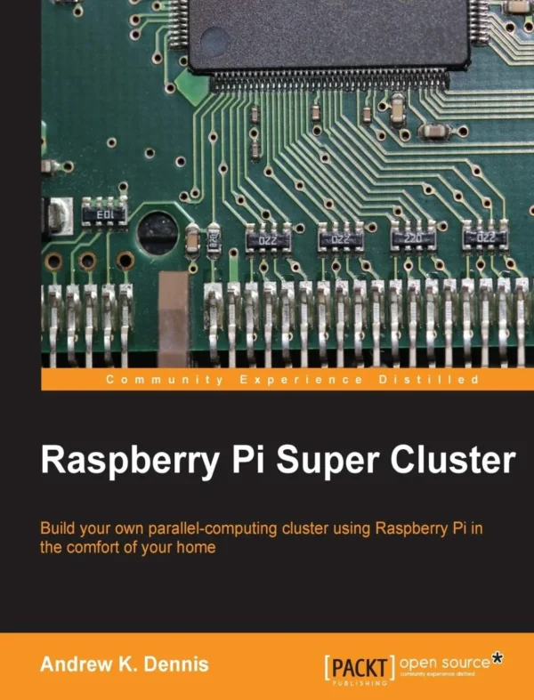 Raspberry Pi Super Cluster Raspberry Pi Super Cluster