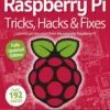 Raspberry Pi Tricks, Hacks & Fixes Guides 2018