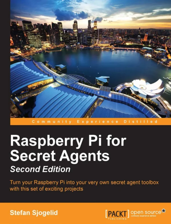 Raspberry Pi for Secret Agents (2 ed) Raspberry Pi for Secret Agents (2 ed)