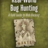 Real-World Bug Hunting (1 ed)
