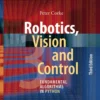 Robotics, Vision and Control Fundamental Algorithms in Python (3 ed)