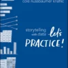 Storytelling with Data, Let’s Practice! (1 ed)