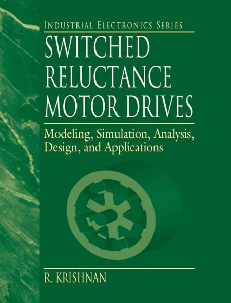 Switched Reluctance Motor Drives (1 ed)