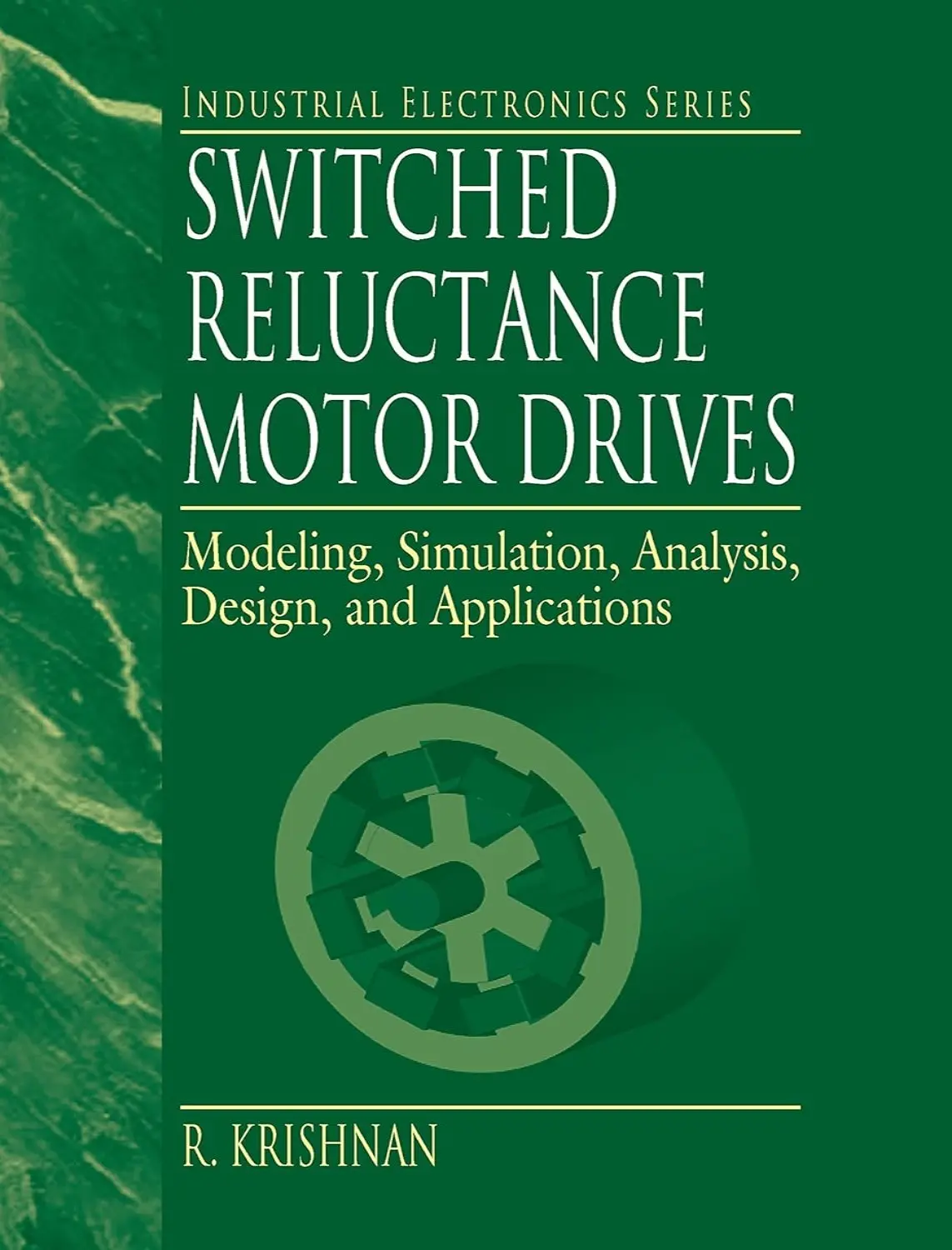 Switched Reluctance Motor Drives (1 ed) 1 Switched Reluctance Motor Drives (1 ed)