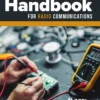 The ARRL Handbook for Radio Communications 2022