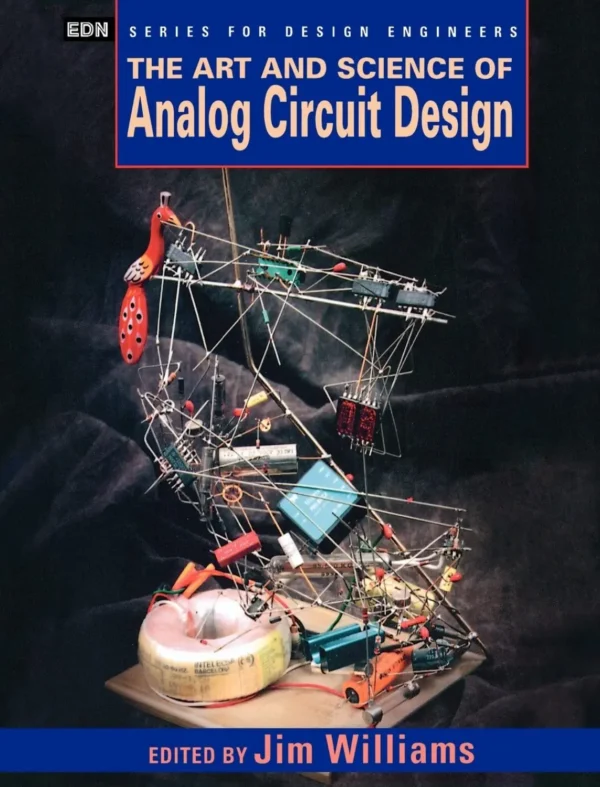 The Art and Science of Analog Circuit Design (1 ed)