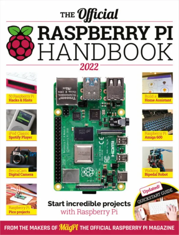 The Official Raspberry Pi Handbook 2022 The Official Raspberry Pi Handbook 2022