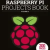 The Official Raspberry Pi Projects Book Volume 2