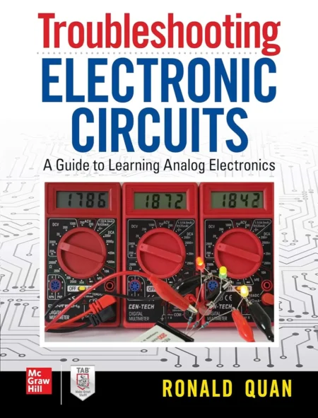 Troubleshooting Electronic Circuits (1 ed)