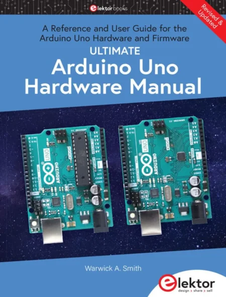 Ultimate Arduino Uno Hardware Manual