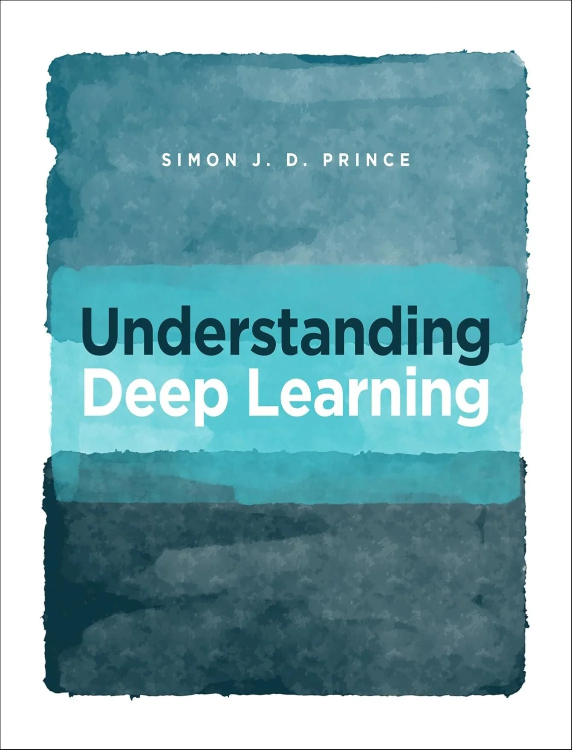 Understanding Deep Learning 1 Understanding Deep Learning