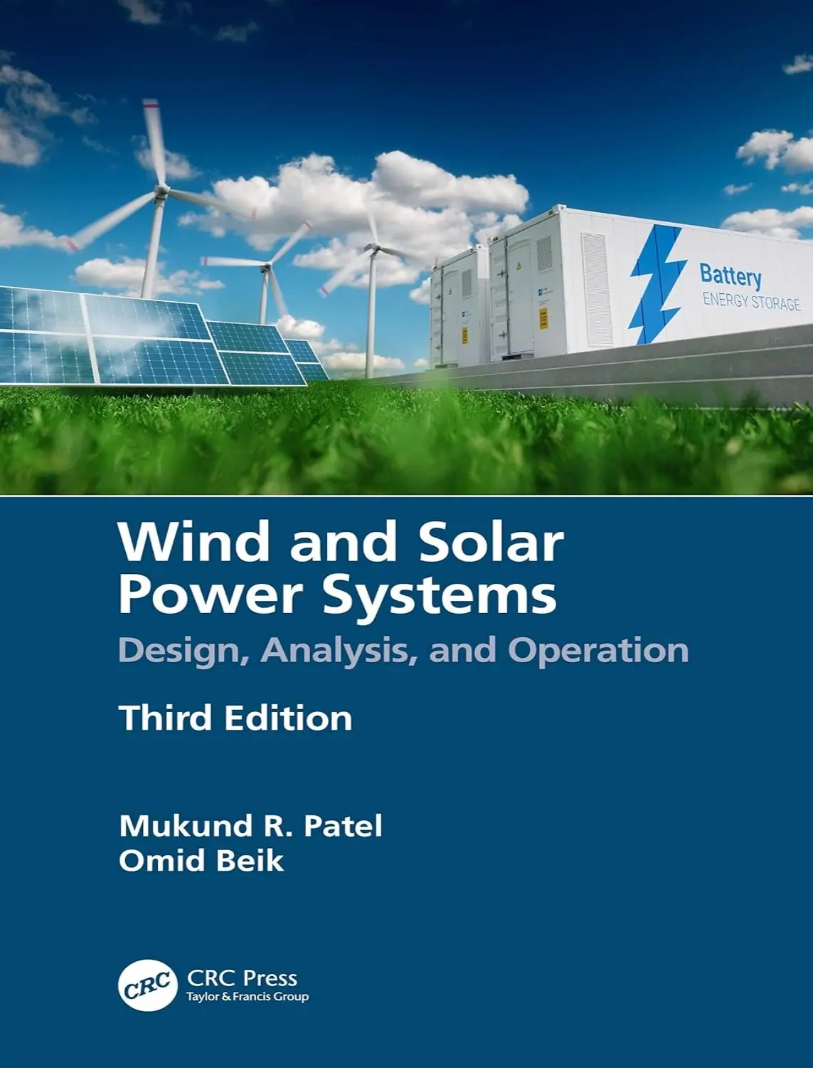 Wind and Solar Power Systems: Design, Analysis, and Operation (3 ed) 1 Wind and Solar Power Systems Design, Analysis, and Operation (3 ed)
