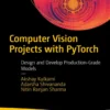 Computer Vision Projects with PyTorch (1 ed)