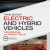 Electric and Hybrid Vehicles (3 ed)