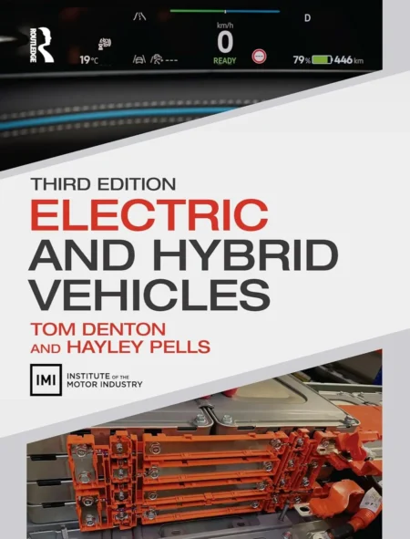 Electric and Hybrid Vehicles (3 ed)