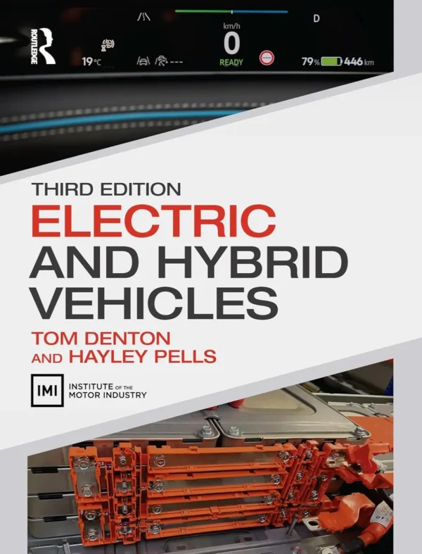 Electric and Hybrid Vehicles (3 ed)