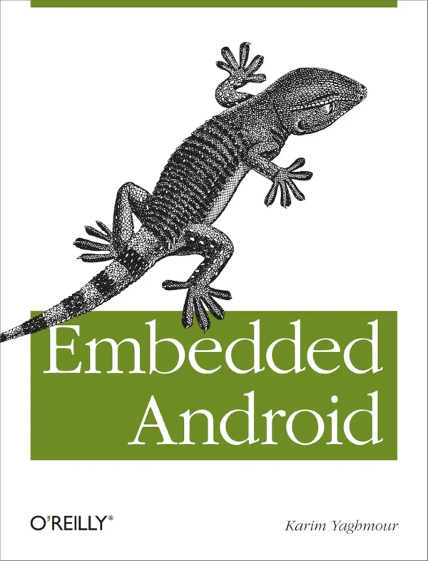 Embedded Android (1 ed)
