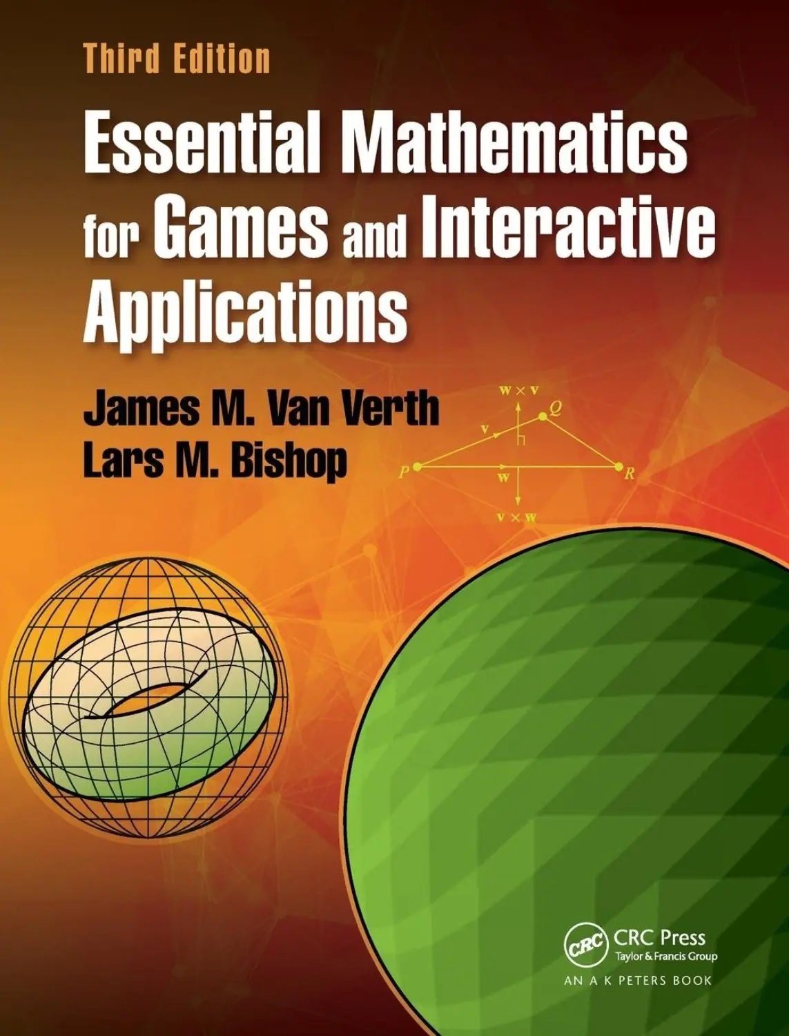 Essential Mathematics for Games and Interactive Applications (3 ed)