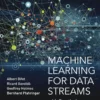 Machine Learning for Data Streams