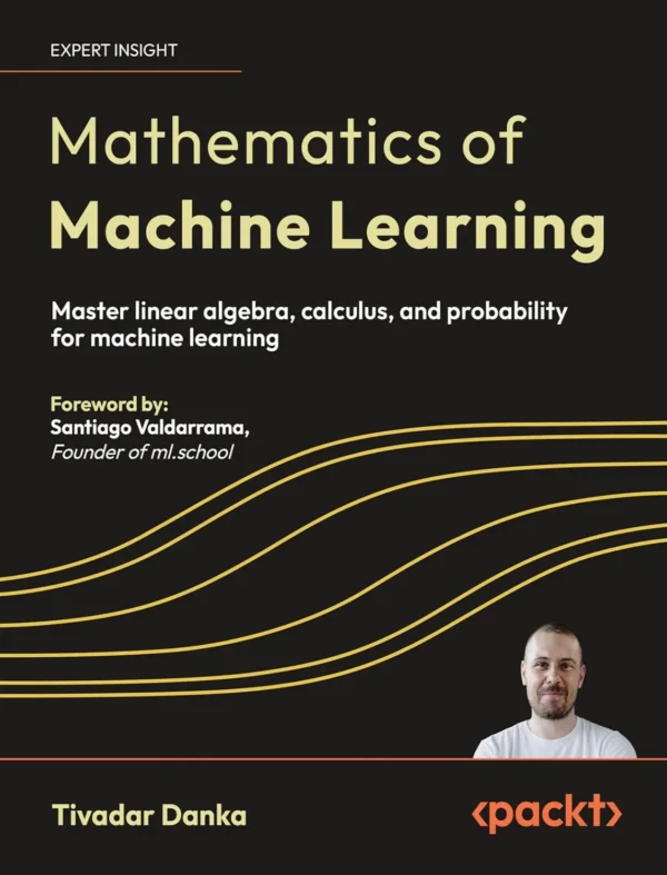 Mathematics of Machine Learning (1 ed)