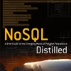 NoSQL Distilled (1 ed)