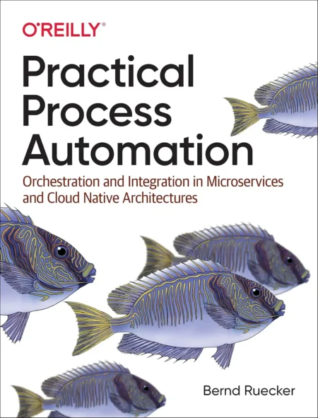 Practical Process Automation (1 ed)