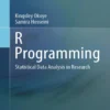 R Programming, Statistical Data Analysis in Research (2024 ed)