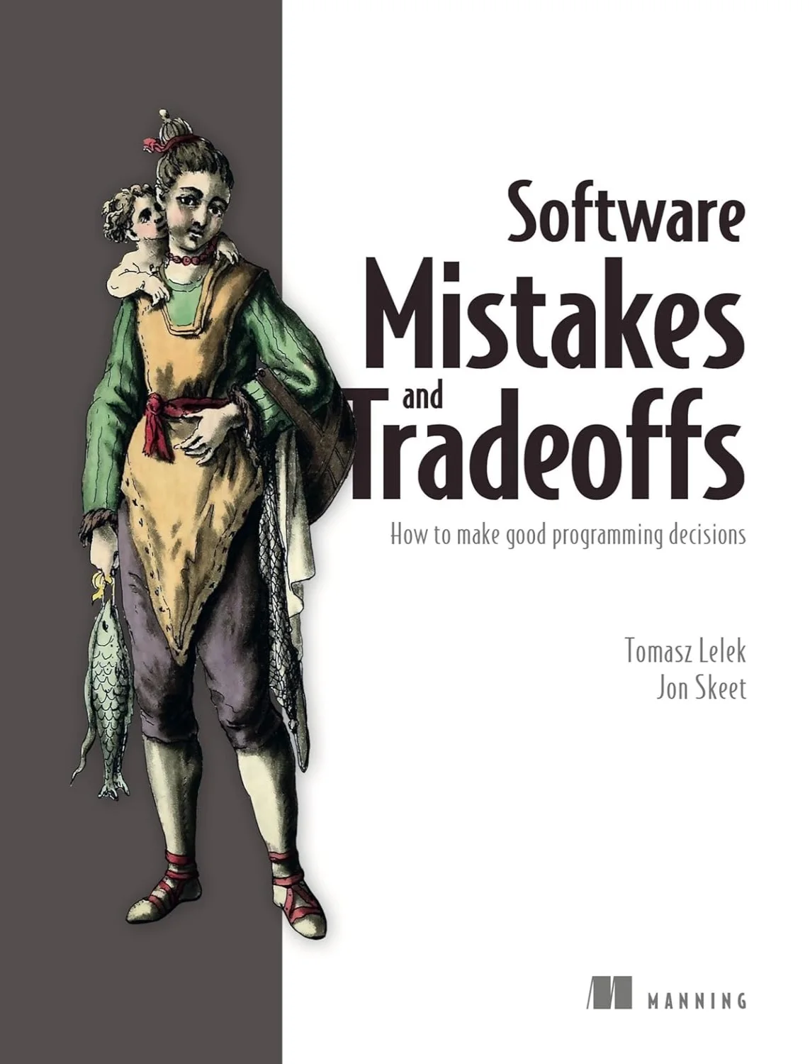 Software Mistakes and Tradeoffs (1 ed) 1 Software Mistakes and Tradeoffs (1 ed)