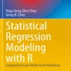 Statistical Regression Modeling with R (1 ed)