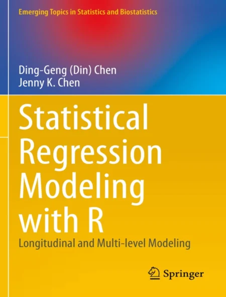 Statistical Regression Modeling with R (1 ed)