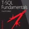 T-SQL Fundamentals (4 ed)