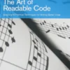 The Art of Readable Code (1 ed)