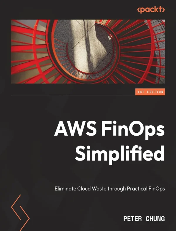 AWS FinOps Simplified (1 ed)