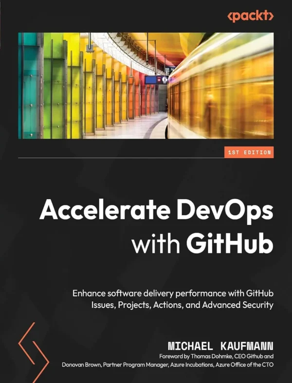 Accelerate DevOps with GitHub (1 ed)