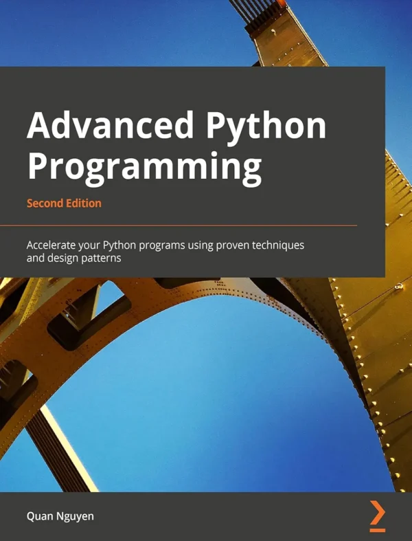 Advanced Python Programming (2 ed) Advanced Python Programming (2 ed)